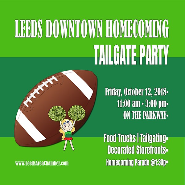 Downtown Leeds is tailgating for homecoming this year! Plan to spend the afternoon on the Parkway to tailgate on Friday, October 12 and get in on the fun